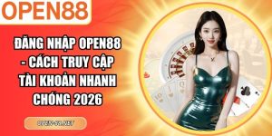 Đăng nhập Open88