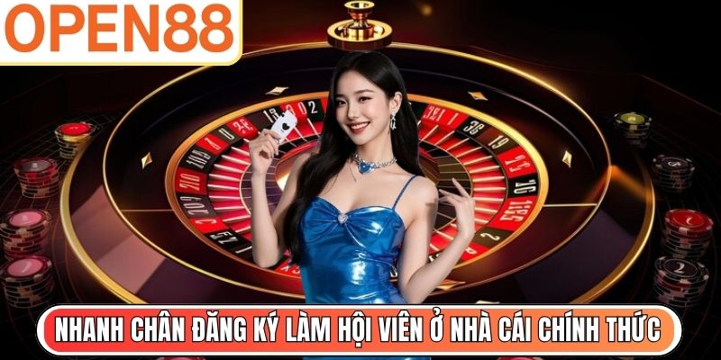Nhanh chân đăng ký làm hội viên ở nhà cái chính thức