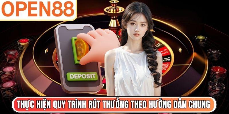 Thực hiện quy trình rút thưởng theo hướng dẫn chung